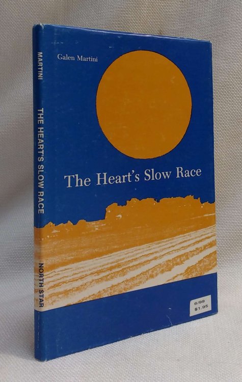 The Heart's Slow Race: A Farewell to the Land