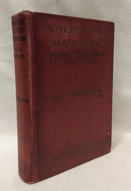 Motion Picture Handbook For Managers and Operators (Third Edition)