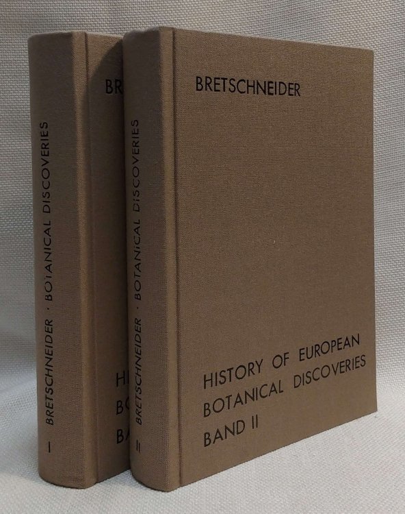 History of European Botanical Discoveries in China, by E. Bretschneider, M.D., Late Physician to the Russian Legation at Peking [Complete in two volumes]