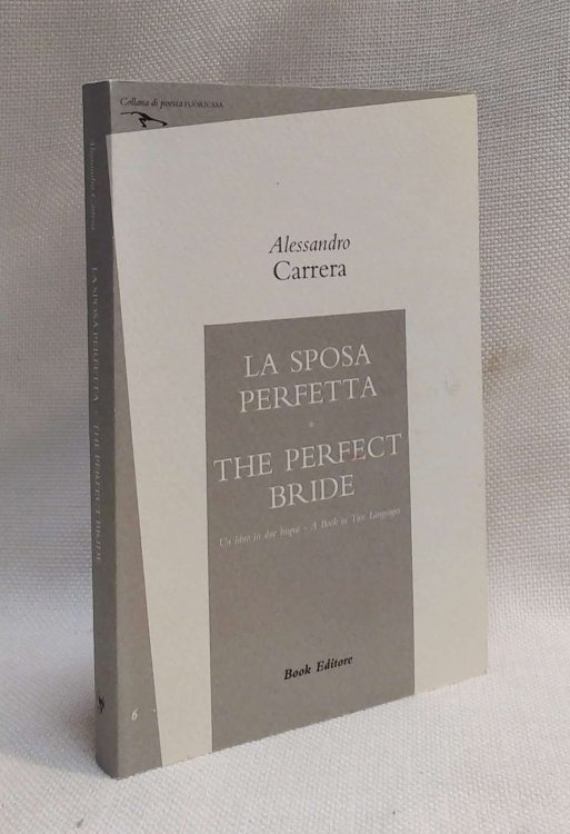 La Sposa Perfetta / The Perfect Bride: Un libro en due lingue - A Book in Two Languages (Fuoricasa 6)