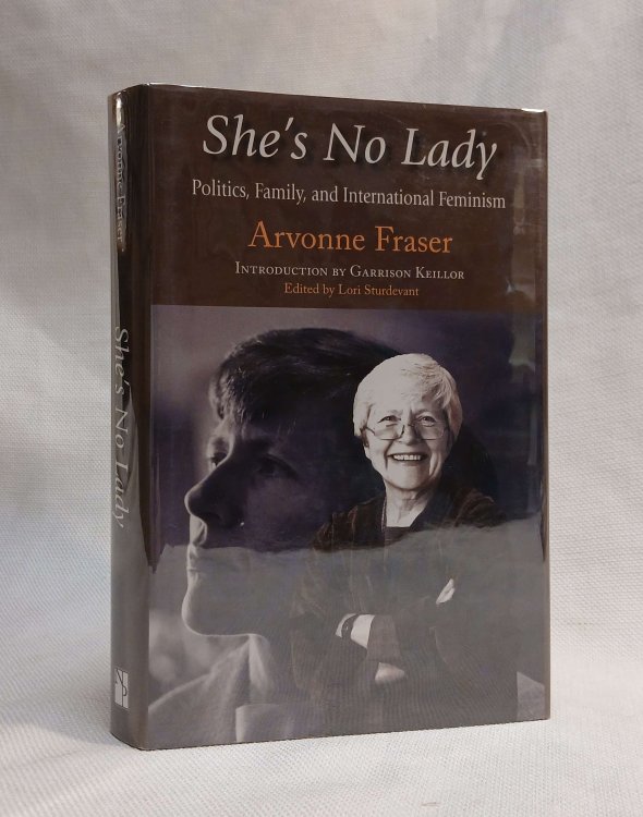 Image for She's No Lady: Politics, Family, and International Feminism She's No Lady: Politics, Family, and International Feminism