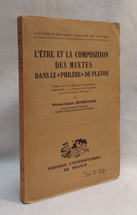 L'etre et la Composition des Mixtes dans le Philebe de Platon