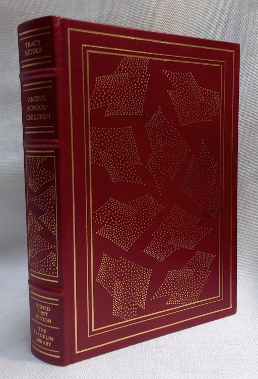 Among Schoolchildren [Franklin Press Signed First Edition Society]