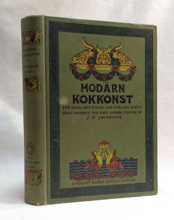 MODARN KOKKONST for saval det finare som enklare koket [MODERN COOKING ARTS]