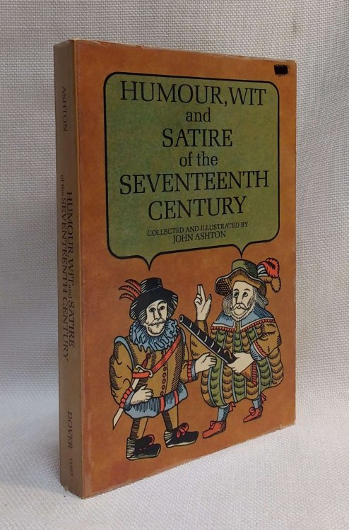 Humour, Wit, and Satire of the Seventeenth Century