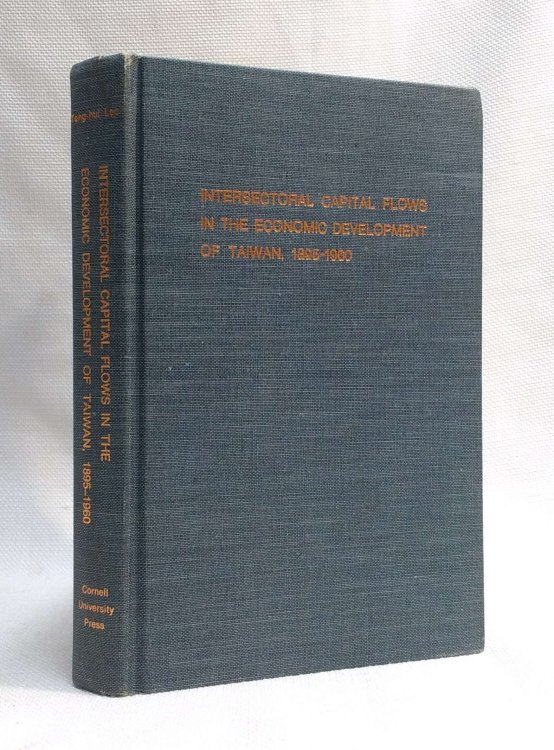 Intersectoral Capital Flows in the Economic Development of Taiwan, 1895-1960