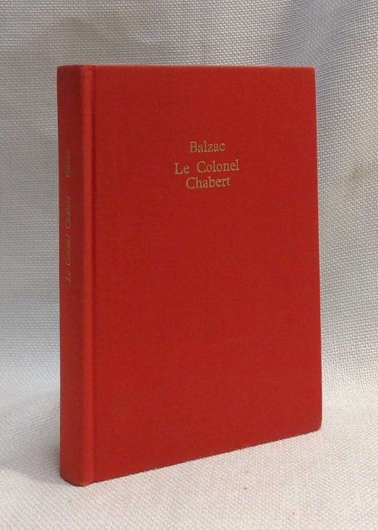 Le colonet Chabert; suivi de Ferragus, chef des devorants