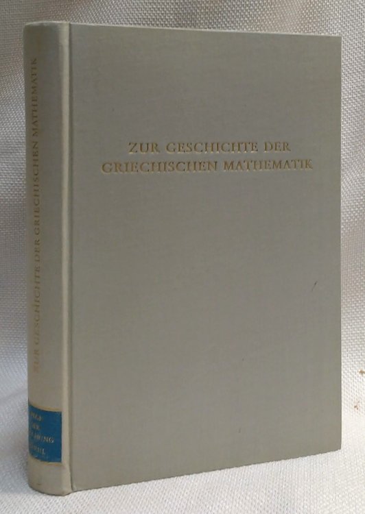 Image for Zur Geschichte der griechischen Mathematik Zur Geschichte der griechischen Mathematik