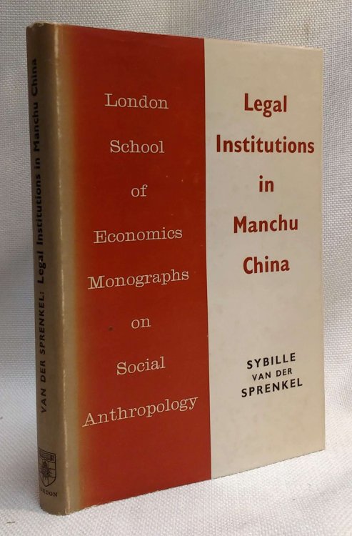 Legal Institutions in Manchu China: A Sociological Analysis