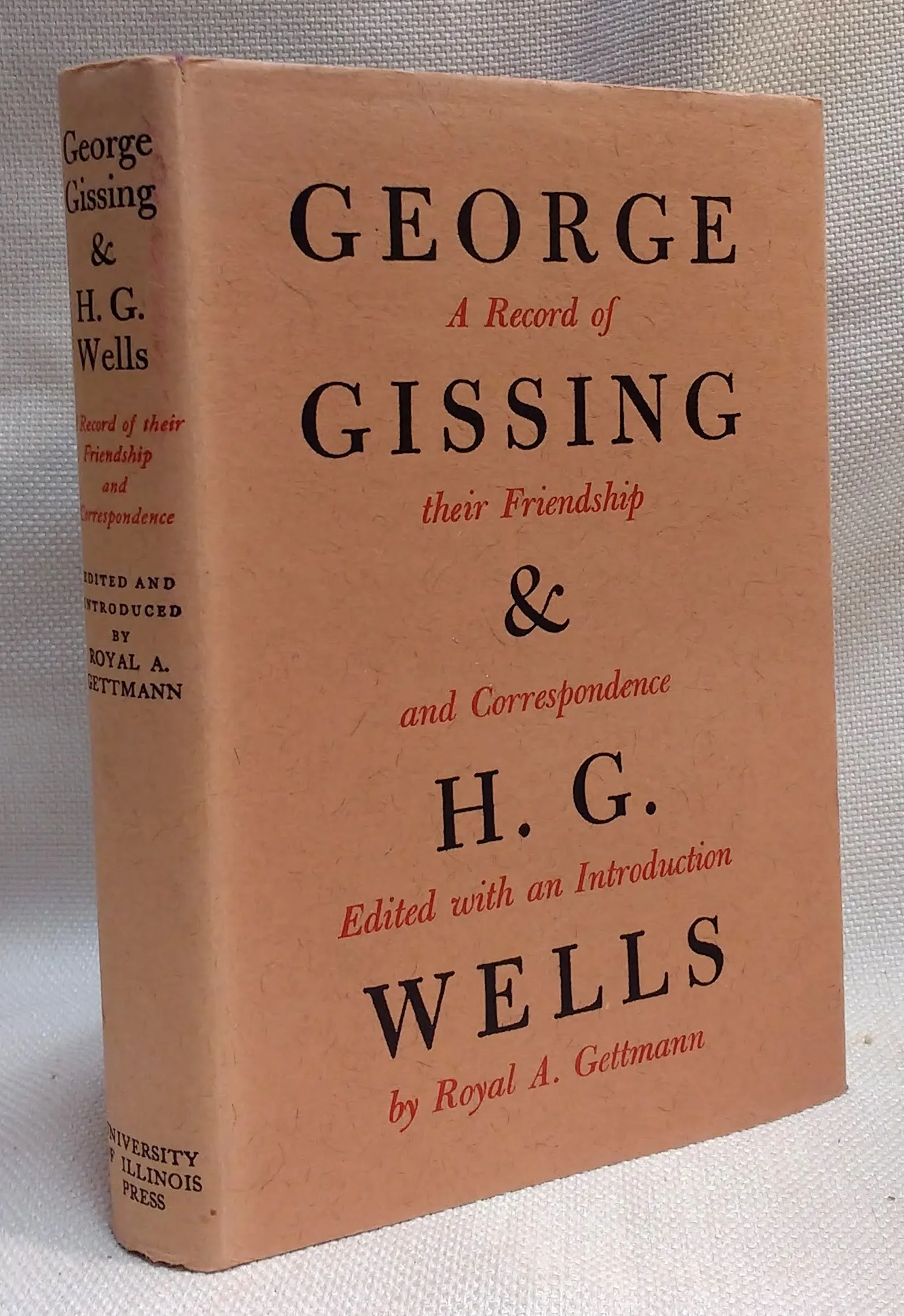 George Gissing and H.G. Wells: Their Friendship and Correspondence