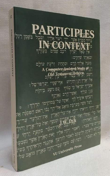 Participles in context: A computer-assisted study of Old Testament Hebrew