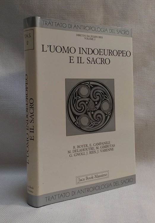 Image for L'Uomo Indoeuropeo e il Sacro (Italian edition) L'Uomo Indoeuropeo e il Sacro (Italian edition)