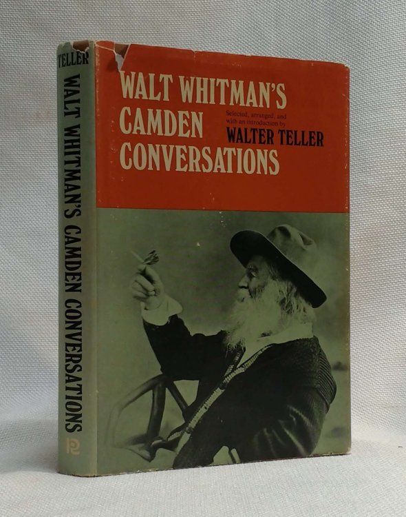 Walt Whitman's Camden Conversations