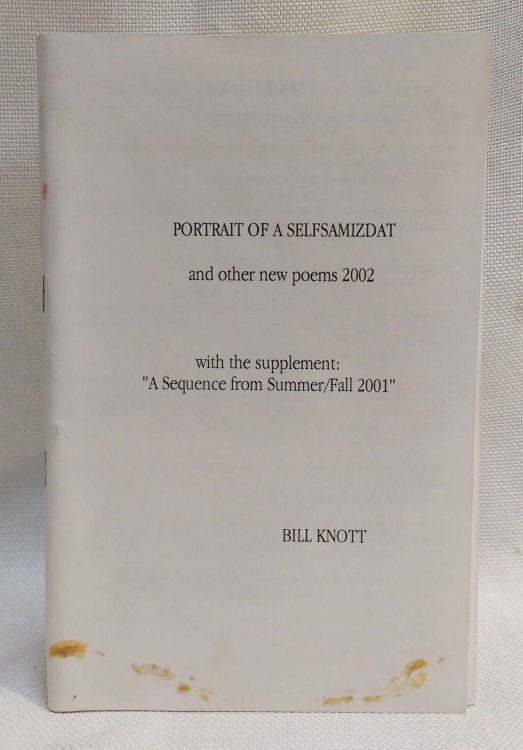 Portrait of a Selfsamizdat and other new poems 2002