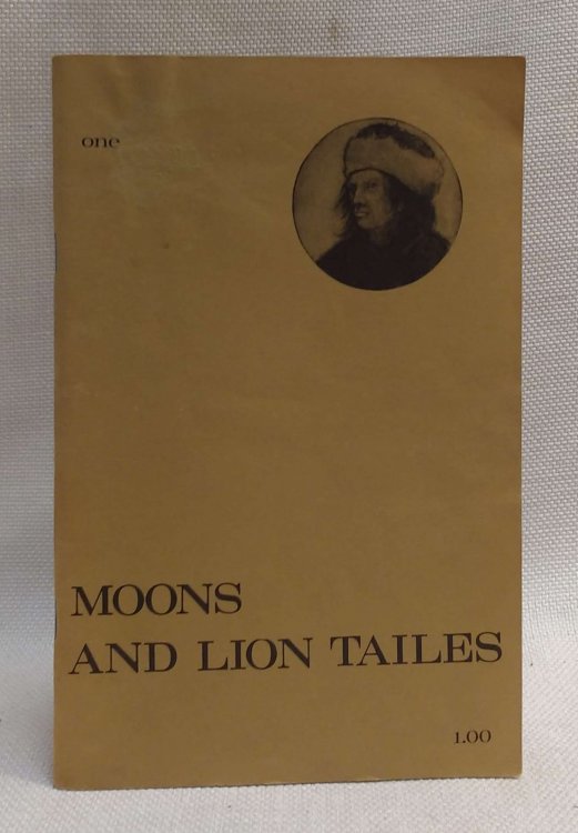 Moons and Lions Tailes, Number 1 (Spring 1973)