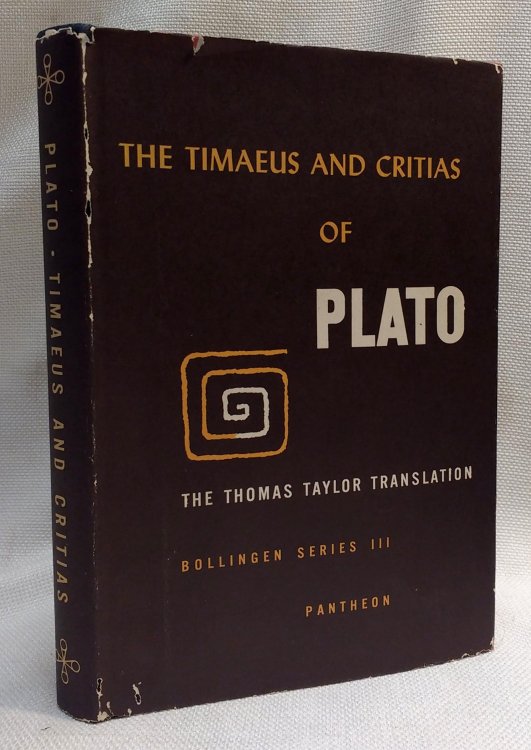 The Timaeus and the Critias, or Atlanticus (Bollingen Series III)