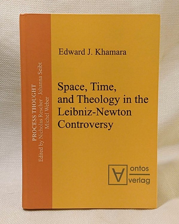 Space, Time, and Theology in the Leibniz-Newton Controversy (Process Thought)