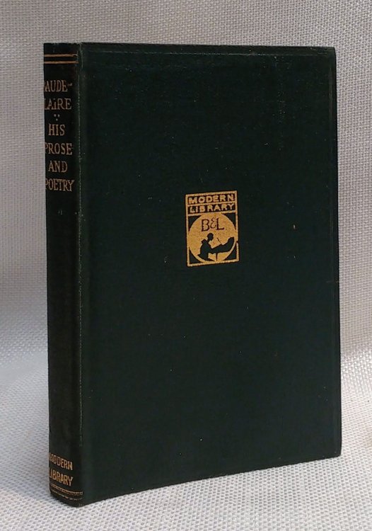 His Prose and Poetry [Modern Library 70]