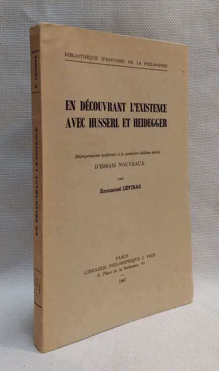 En Decouvrant L'Existence avec Husserl et Heidegger