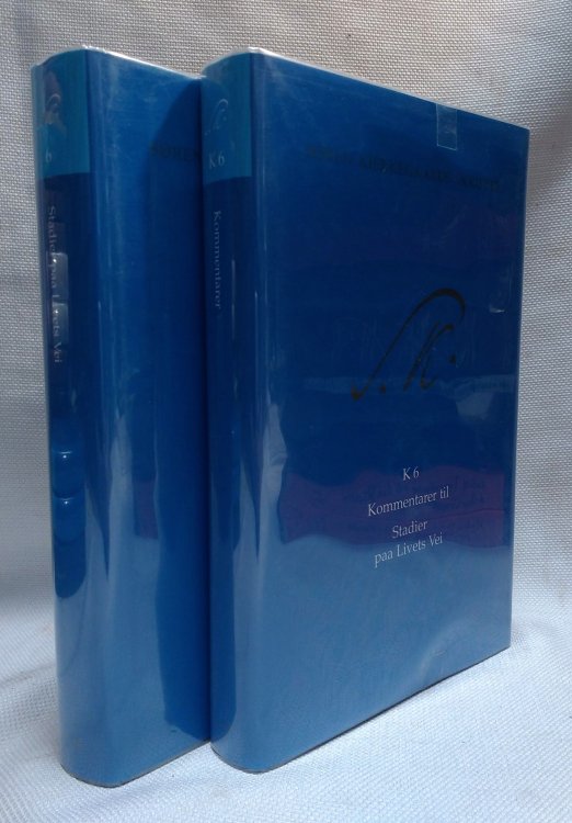Soren Kierkegaard's Skrifter 6 , K6 [2 volumes: Text und Kommentarer til: Stadier paa Livets Vei]