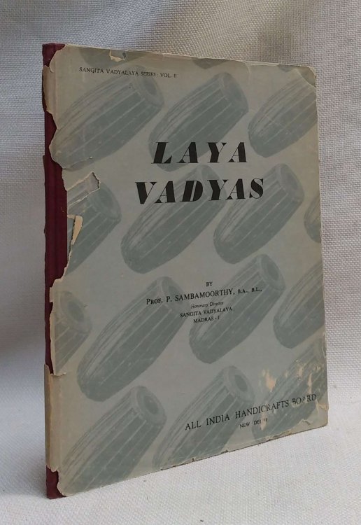 Laya Vadyas: Time-keeping Instruments [Sangita Vadyalaya Series: Volume II]