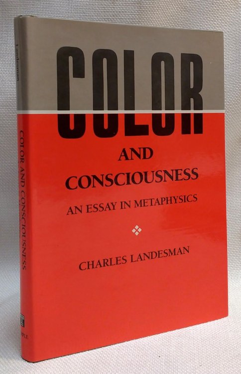 Color and Consciousness: An Essay in Metaphysics