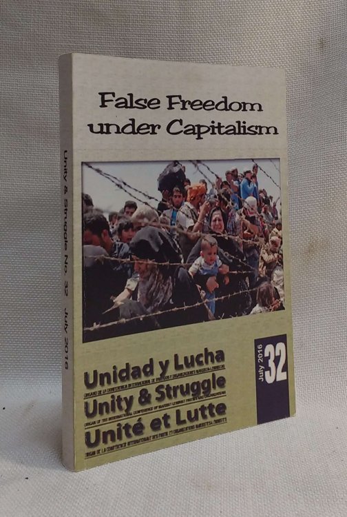 Unity & Struggle: Journal of the International Conference of Marxist-Leninist Parties and Organizations (No. 32, July 2016)