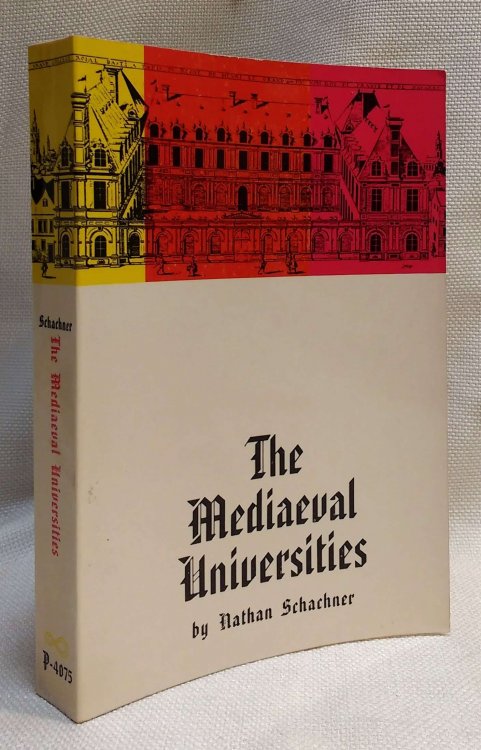 Image for The Mediaeval Universities (Perpetua Edition) The Mediaeval Universities (Perpetua Edition)