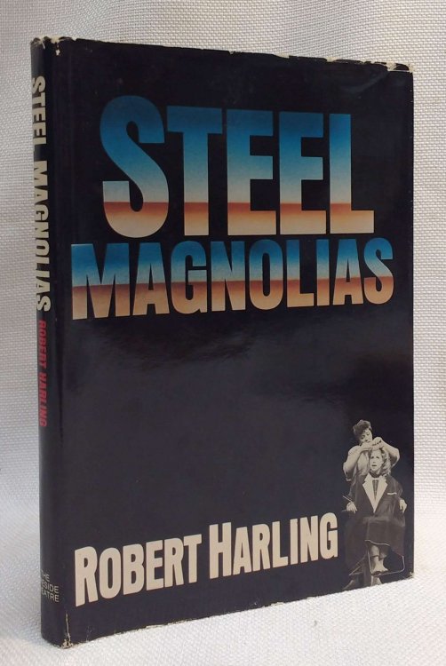 Steel Magnolias