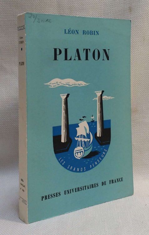 Platon [Nouvelle edition avec bibliographie mise a jour et completee]