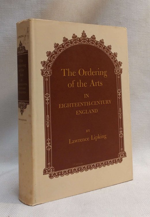The Ordering of the Arts in Eighteenth-Century England (Princeton Legacy Library, 1511)