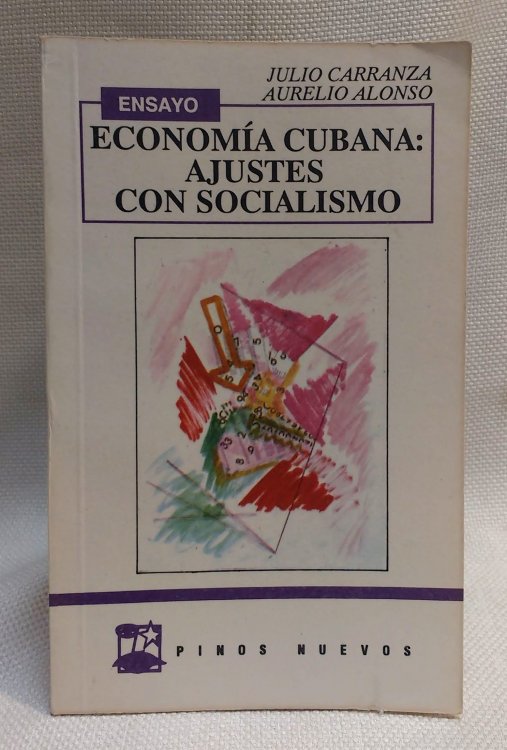 Economia Cubana: Ajustes con socialismo