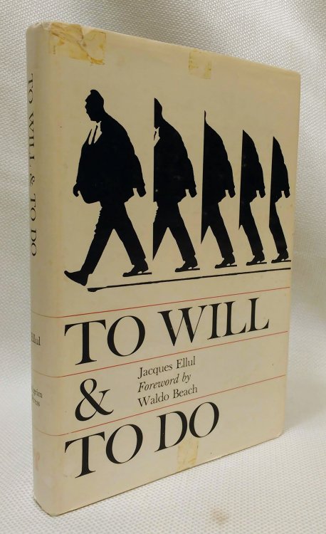 To Will and to Do