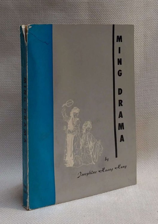 Ming Drama (Drama of the Ming Dynasty) [A.C. Scott's copy]