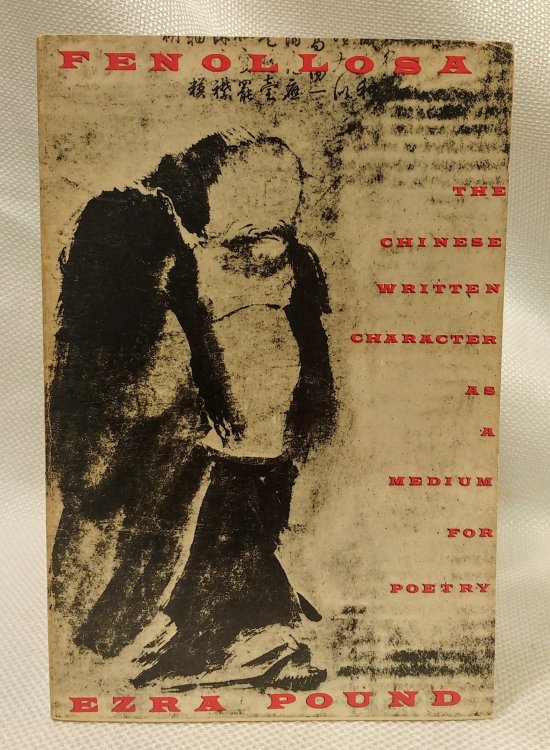 The Chinese Character as a Medium for Poetry