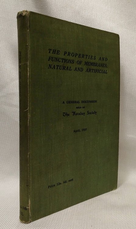 The Properties and Functions of Membranes, Natural and Artificial