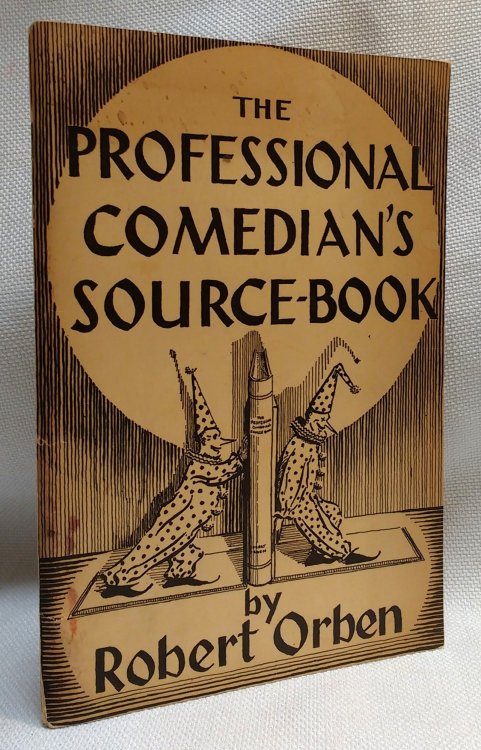 The Professional Comedian's Source Book