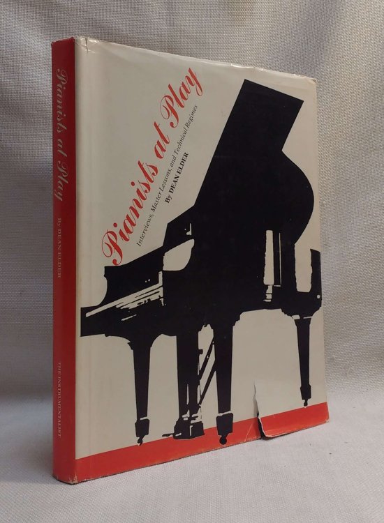 Pianists at Play: Interviews with Leading Piano Virtuosos