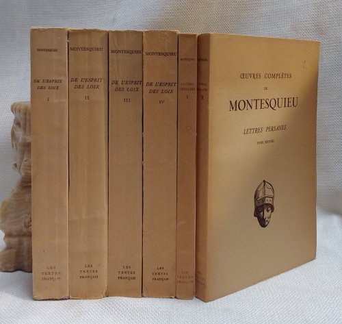 Oeuvres Completes de Montesquieu Tome I-IV De L'Espirit des Loix; and Lettres Persanes Tome I-II [6 volume]