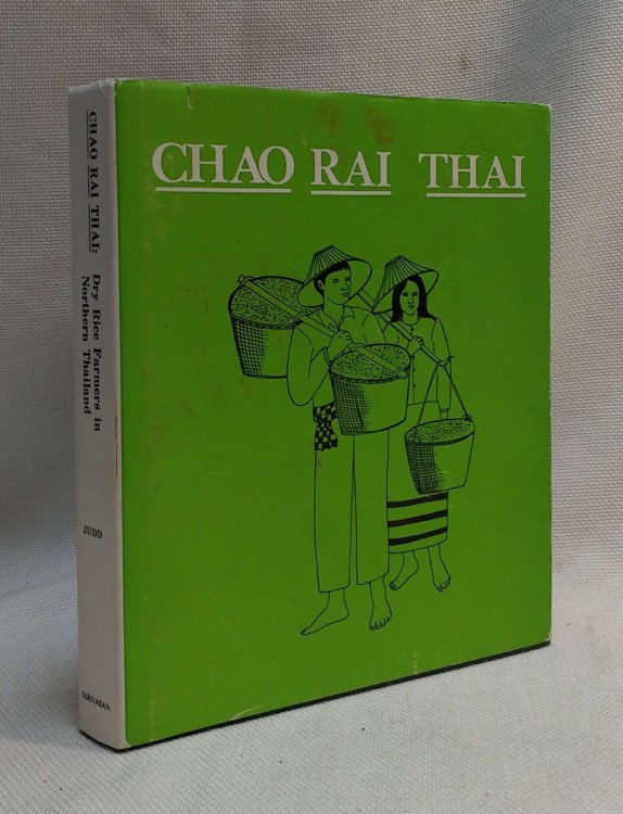 Chao Rai Thai: Dry Rice Farmers in Northern Thailand