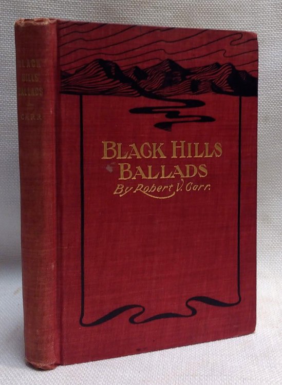 Black Hills Ballads [Signed First Edition]