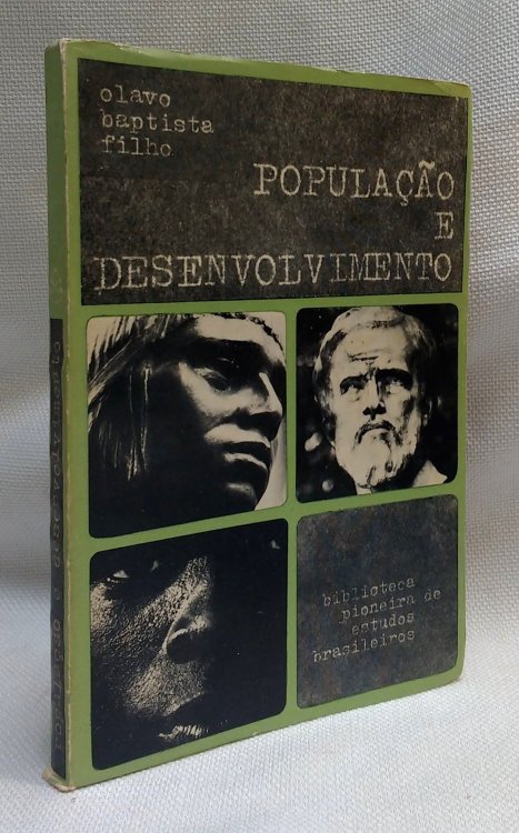 Populacao e Desenvolvimento: Interpretacao da Dinamica Demografica