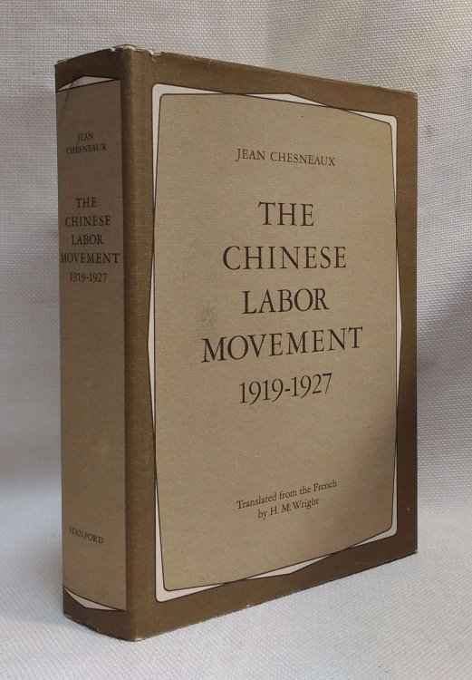 The Chinese Labor Movement 1919-1927