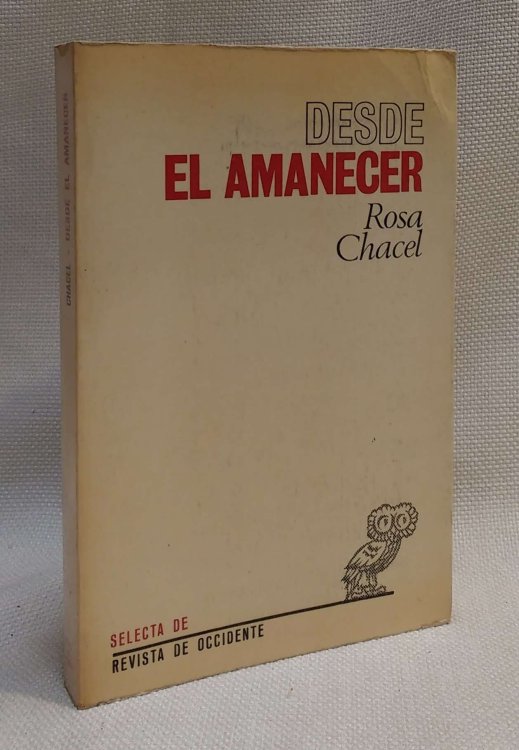 Desde el amanecer: autobiografia de mis primeros diez aos