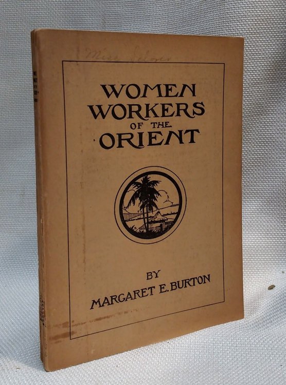 Women Workers of the Orient