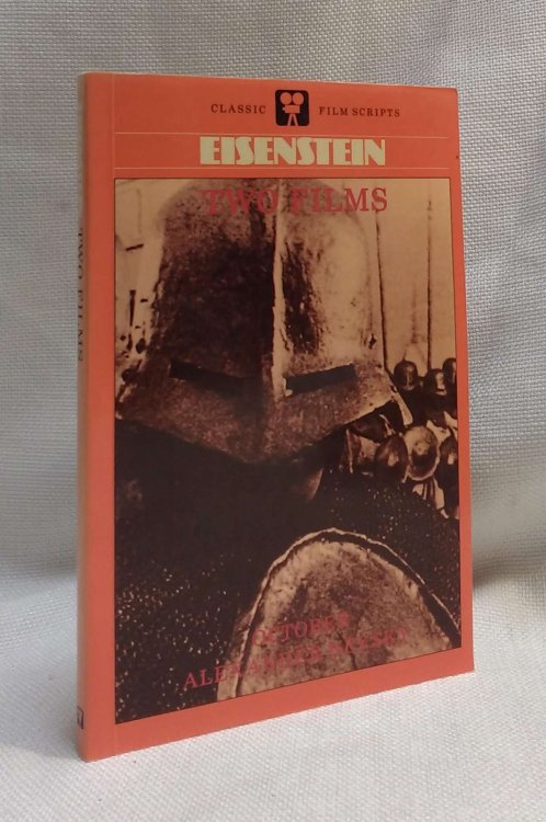 Two Films: October and Alexander Nevsky (Classic Film Scripts)