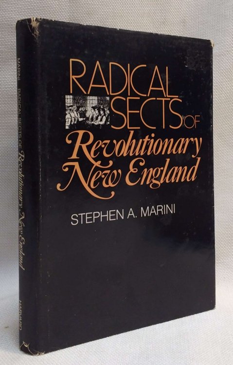 Radical Sects of Revolutionary New England