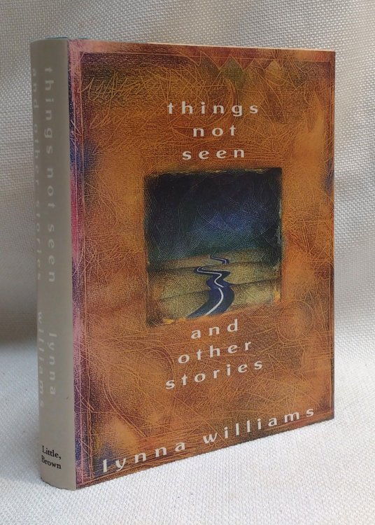 Things Not Seen and Other Stories