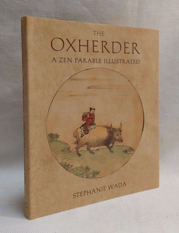 The Ox Herder: A Zen Parable Illustrated