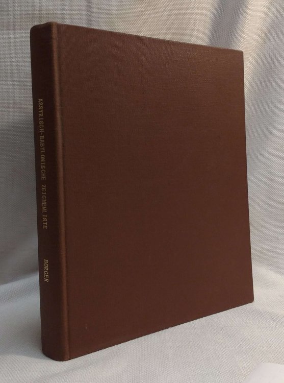 Assyrische-babylonische Zeichenliste (Alter Orient und Altes Testament: Veroffentlichungen zur Kultur und Geschichte des Alten Orients und des Alten Testaments, Band 33)